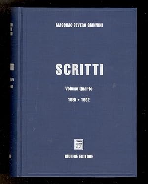 Bild des Verkufers fr Scritti. Volume quarto. 1955-1982. zum Verkauf von Libreria Oreste Gozzini snc