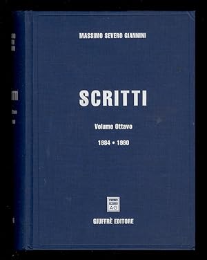 Bild des Verkufers fr Scritti. Volume ottavo. 1984-1990. zum Verkauf von Libreria Oreste Gozzini snc