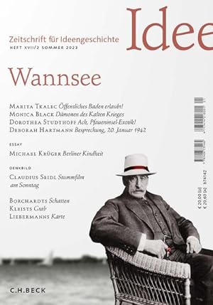 Bild des Verkufers fr Zeitschrift fr Ideengeschichte Heft XVII/2 Sommer 2023 : Wannsee zum Verkauf von AHA-BUCH GmbH