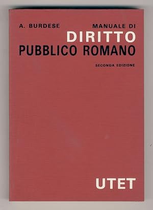 Manuale di diritto pubblico romano. Seconda edizione.