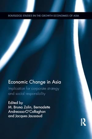 Seller image for Economic Change in Asia : Implications for corporate strategy and social responsibility for sale by GreatBookPricesUK