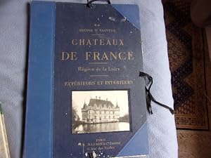 Bild des Verkufers fr Chteaux de France rgion de la Loire extrieurs et intrieurs tome II zum Verkauf von arobase livres