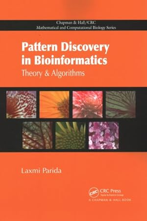 Immagine del venditore per Pattern Discovery in Bioinformatics : Theory & Algorithms venduto da GreatBookPricesUK
