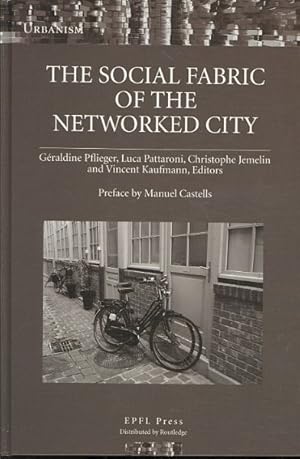 Seller image for Social Fabric Of The Networked City for sale by GreatBookPricesUK