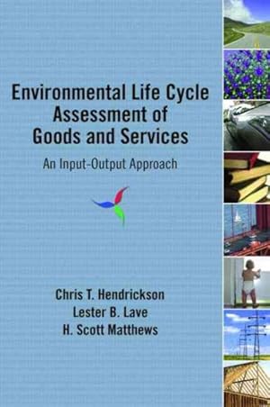 Bild des Verkufers fr Environmental Life Cycle Assessment of Goods And Services : An Input-output Approach zum Verkauf von GreatBookPricesUK