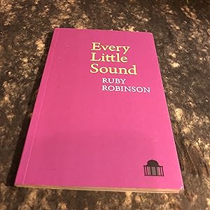 Seller image for Every Little Sound (First edition) for sale by As The Story Was Told