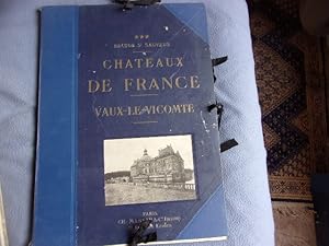 Immagine del venditore per Chateaux de France-Vaux le Vicomte venduto da arobase livres