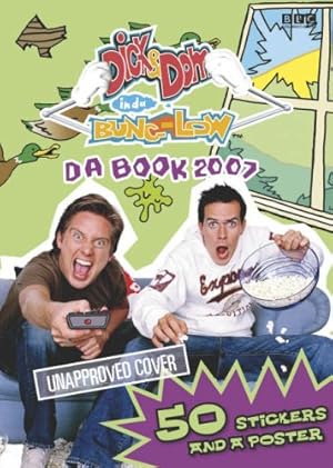 Image du vendeur pour Dick And Dom In Da Bungalow: Da Book 2007 mis en vente par WeBuyBooks