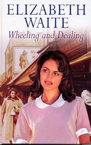 Immagine del venditore per Wheeling And Dealing (Charnwood Large Print) venduto da WeBuyBooks