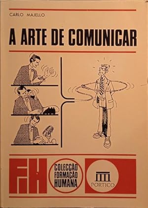 A ARTE DE COMUNICAR.