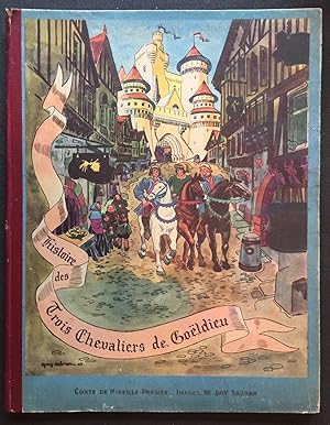 Seller image for Histoire des Trois Chevaliers de Goldieu for sale by Delph Books PBFA Member