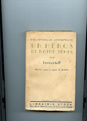 Imagen del vendedor de UN HROS DE NOTRE TEMPS . RCITS : Bla - Maxime Maximitch. - Taman - La Princesse Marie - Le Fataliste . Suivis de LE DMON . Pome oriental . Traduit du russe par A. de Villamarie . Cinquime dition a la venta por Librairie CLERC