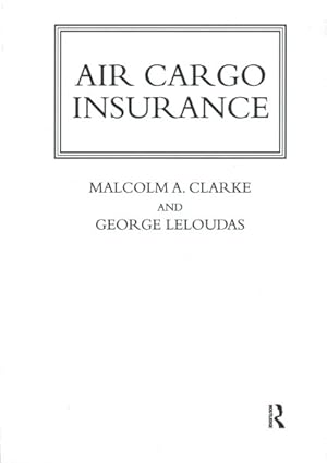 Image du vendeur pour Air Cargo Insurance mis en vente par GreatBookPricesUK