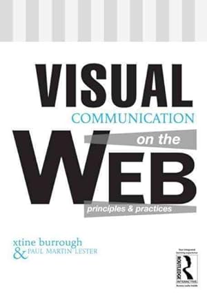 Immagine del venditore per Visual Communication on the Web : Principles and Practices venduto da GreatBookPricesUK