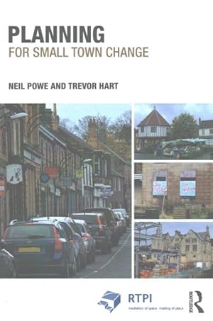 Imagen del vendedor de Planning for Small Town Change a la venta por GreatBookPricesUK