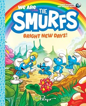 Bild des Verkufers fr We Are the Smurfs 3 : Bright New Days! zum Verkauf von GreatBookPricesUK