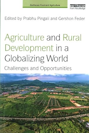 Seller image for Agriculture and Rural Development in a Globalizing World : Challenges and Opportunities for sale by GreatBookPricesUK