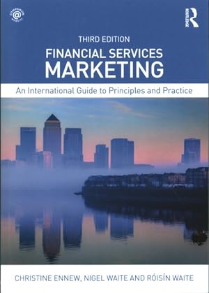 Seller image for Financial Services Marketing : An International Guide to Principles and Practice for sale by GreatBookPricesUK