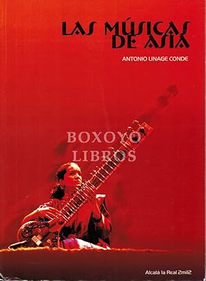 Las músicas de Asia. Con páginas introductorias sobre la China de Fernando Mateos. Edición prepar...