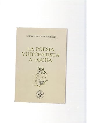 Imagen del vendedor de La poesia vuitcentista a Osona a la venta por El Boletin