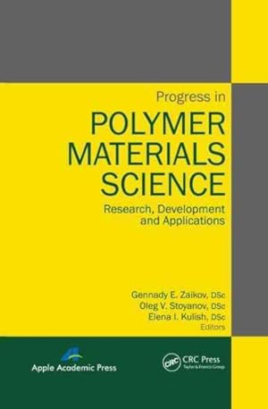 Seller image for Progress in Polymer Materials Science : Research, Development and Applications for sale by GreatBookPricesUK