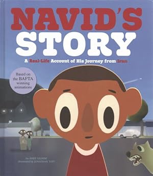 Imagen del vendedor de Navid's Story : A Real-Life Account of His Journey from Iran a la venta por GreatBookPricesUK
