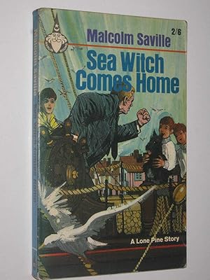 Seller image for Sea Witch Comes Home - Lone Pine Adventures #13 for sale by Manyhills Books