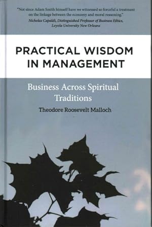 Imagen del vendedor de Practical Wisdom in Management : Business Across Spiritual Traditions a la venta por GreatBookPricesUK