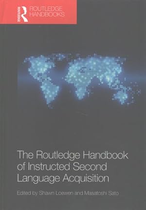 Bild des Verkufers fr Routledge Handbook of Instructed Second Language Acquisition zum Verkauf von GreatBookPricesUK