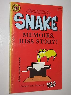 Bild des Verkufers fr Snake Memoirs, Hiss Story! zum Verkauf von Manyhills Books