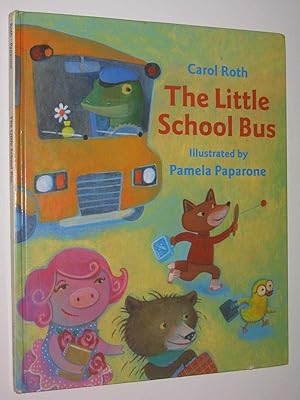Seller image for The Little School Bus for sale by Manyhills Books