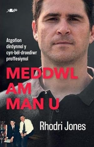 Seller image for Meddwl am Man U for sale by WeBuyBooks