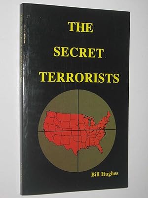 Seller image for The Secret Terrorists for sale by Manyhills Books