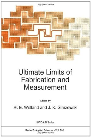 Immagine del venditore per Ultimate Limits of Fabrication and Measurement (Nato Science Series E:) [Hardcover ] venduto da booksXpress