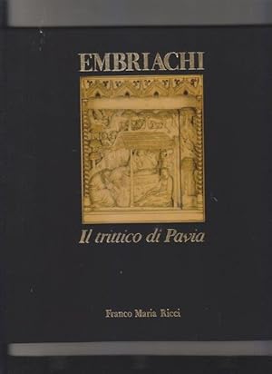 Embriachi. Il trittico di Pavia