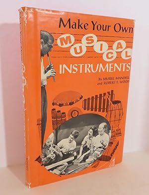 Immagine del venditore per Make Your Own Musical Instruments venduto da Evolving Lens Bookseller