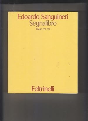 Segnalibro. Poesie 1951-1981