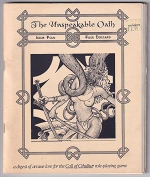 The Unspeakable Oath Issue Four