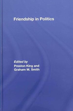 Seller image for Friendship in Politics for sale by GreatBookPricesUK