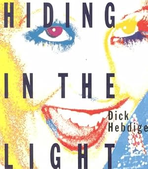 Seller image for Hiding in the Light : On Images and Things for sale by GreatBookPricesUK
