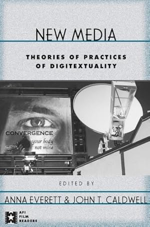 Image du vendeur pour New Media : Theories and Practices of Digitextuality mis en vente par GreatBookPricesUK