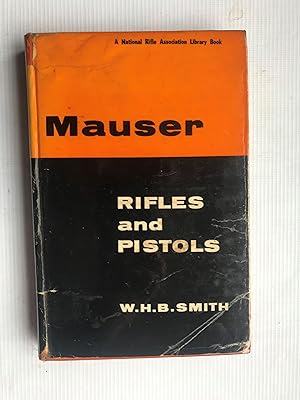 Immagine del venditore per Mauser Rifles and Pistols venduto da Beach Hut Books