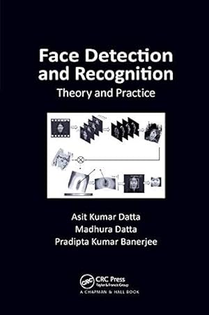 Seller image for Face Detection and Recognition : Theory and Practice for sale by GreatBookPricesUK