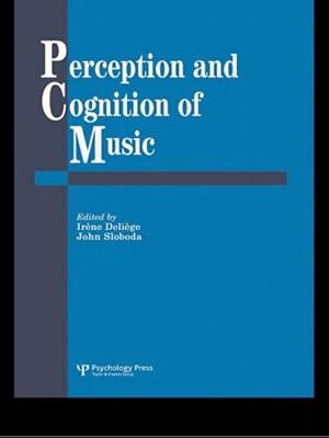 Image du vendeur pour Perception and Cognition of Music mis en vente par GreatBookPricesUK