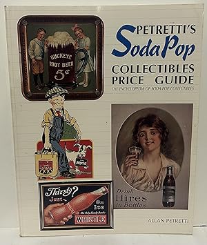 Immagine del venditore per Petretti's Soda Pop Collectibles Price Guide venduto da Wordbank Books