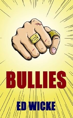 Bild des Verkufers fr Bullies zum Verkauf von WeBuyBooks