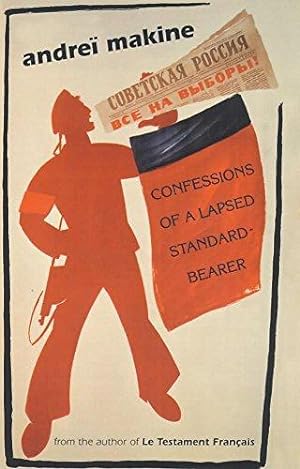 Seller image for Confessions of a Lapsed Standard-Bearer for sale by WeBuyBooks