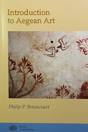 Seller image for Introduction to Aegean Art for sale by GreatBookPrices