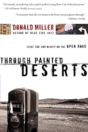 Imagen del vendedor de THROUGH PAINTED DESERTS: LIGHT, a la venta por Reliant Bookstore