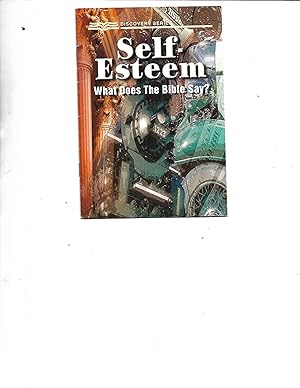 Imagen del vendedor de Self Esteem: What Does the Bible Say? a la venta por Reliant Bookstore